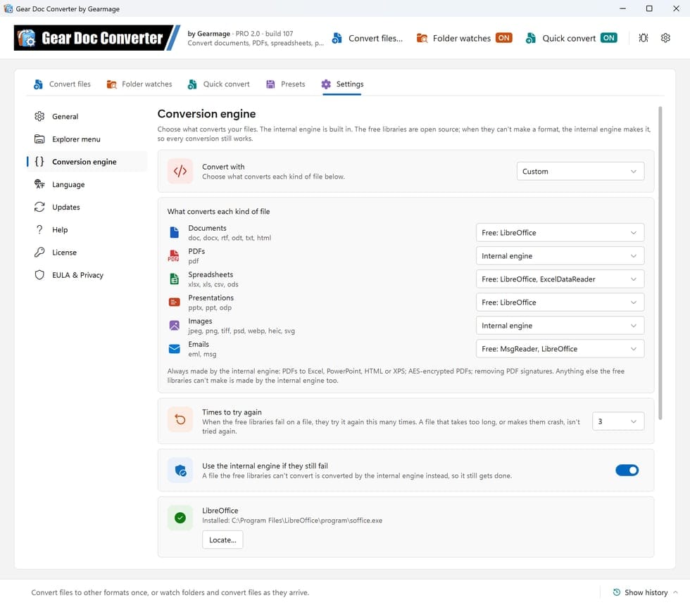 Settings, Conversion engine set to Custom: the free libraries (LibreOffice, ExcelDataReader, MsgReader) for documents, spreadsheets, presentations and emails, the internal engine for PDFs and images, 3 tries, the fallback to the internal engine, and LibreOffice installed