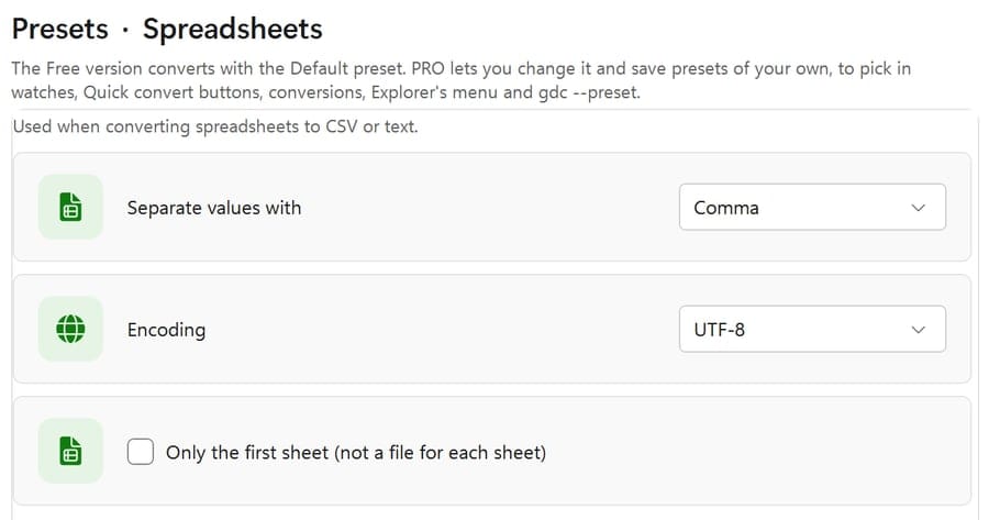 Presets, Spreadsheets: separate values with a comma, UTF-8 encoding, and only the first sheet or a file for each